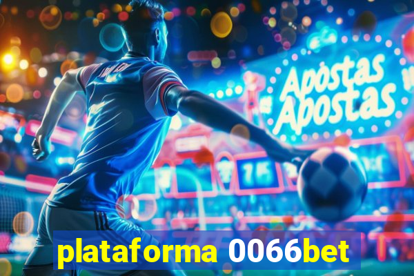 plataforma 0066bet